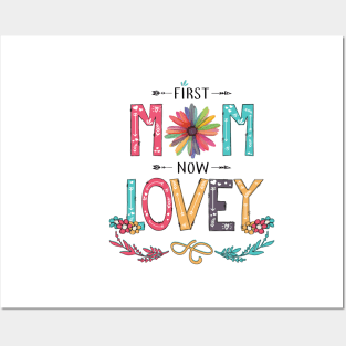 First Mom Now Lovey Wildflowers Happy Mothers Day Posters and Art